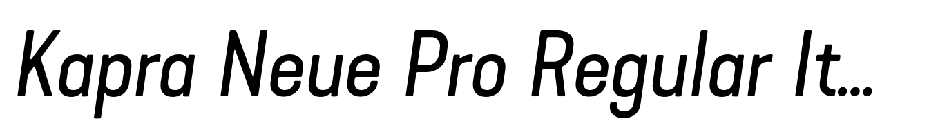 Kapra Neue Pro Regular Italic Expanded Rounded